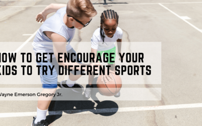 How to Get Encourage Your Kids to Try Different Sports